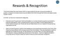 Rewards & Recognition The NASA Shared Services Center (NSSC) is responsible for the day-to-day administration of awards. All award nominations are to be.