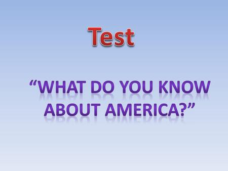 1. What was the 1 st holiday, celebrated by American colonies? a) Thanksgiving b) the New Year c) Easter d) Christmas 2. What was the number of the 1.