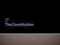 Sasso US I.  Article I of the Constitution deals specifically with the powers that are given to Congress  All legislative powers are given to the Congress.