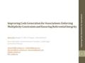 Improving Code Generation for Associations: Enforcing Multiplicity Constraints and Ensuring Referential Integrity SERA 2013SERA 2013 (August 7, 2013 in.