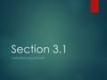 Section 3.1 CHECKING ACCOUNTS. How do people gain access to money they keep in a bank?  How many of you have a savings account?  How many of you have.