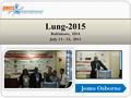 Jomo Osborne Lung-2015 Baltimore, USA July 13 - 15, 2015.