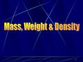 1. 2 Introduction What does this bathroom scale measure? What does this beam balance measure?