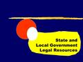 State and Local Government Legal Resources