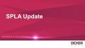 SPLA Update. Can SPLA licenses be installed on end user’s own servers? New Agreements signed after 1 October 2013 were amended to say: “Customers may.