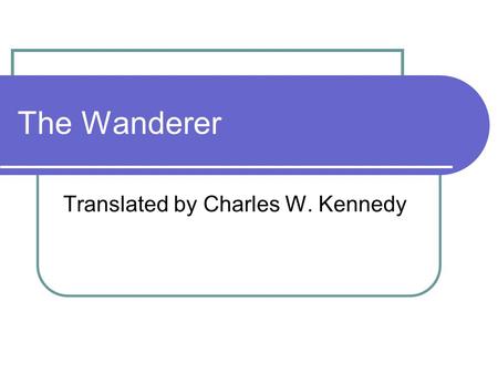 Translated by Charles W. Kennedy