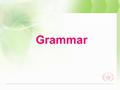 Grammar. 修饰主语、宾语、表语的句子就叫做 定语从句。 引导定语从句的关联词有： 定语从句 关系代词： who, whom whose, which, that 关系副词： when, where.