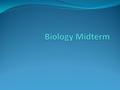 Biology – Study of Life Characteristics of All Living Things. 1. Cellular Organization 2. Reproduction5. Heredity 3. Metabolism6. Responsiveness 4. Homeostasis7.