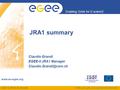 EGEE-II INFSO-RI-031688 Enabling Grids for E-sciencE www.eu-egee.org EGEE and gLite are registered trademarks JRA1 summary Claudio Grandi EGEE-II JRA1.