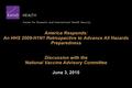 America Responds: An HHS 2009-H1N1 Retrospective to Advance All Hazards Preparedness Discussion with the National Vaccine Advisory Committee June 3, 2010.