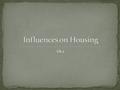 Ch.2. The story of housing in the United States begins before the colonies were established by the first European settlers. There is a sharp contrast.