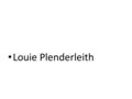 Louie Plenderleith. New Case mix adjustment Systems.