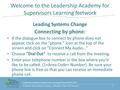 Leadership Academy for Supervisors Learning Network: 2014-2018 A Service of the Children’s Bureau, a Member of the T/TA Network Welcome to the Leadership.