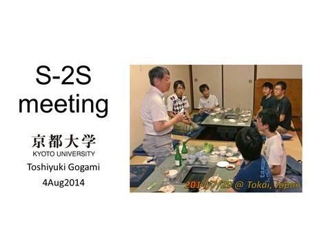 S-2S meeting Toshiyuki Gogami 4Aug2014. Contents Missing mass resolution study J-PARC/KEK tour (7/29, 7/30) CAD drawing of water Cerenkov detector.