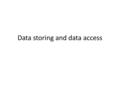 Data storing and data access. Adding a row with Java API import org.apache.hadoop.hbase.* 1.Configuration creation Configuration config = HBaseConfiguration.create();