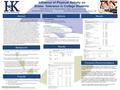 Influence of Physical Activity on Stress Tolerance in College Students Helen Bland, Ph.D.; Bridget Melton, EdD.; Lauren Bigham, MS Georgia Southern University.