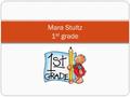 Mara Stultz 1 st grade. Portfolio page 1 1, 2, & 3: The rule, the rational, and how I will teach the rule.