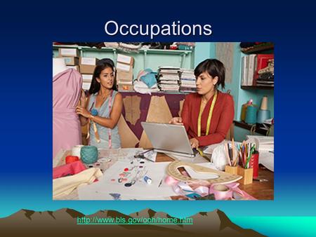 Occupations  Occupations.