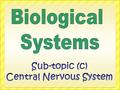 Learning Outcome Describe the structure of the brain, including cerebrum, cerebellum, medulla and hypothalamus. Describe the functions of the different.