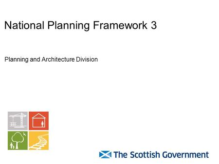 National Planning Framework 3 Planning and Architecture Division.