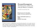 Presumed Incompetent: The Intersections of Race and Class for Women in Academia Utah State University Press, 2012 Prof. Carmen G. González Seattle University.