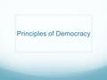 Principles of Democracy