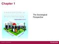 Chapter 1 The Sociological Perspective. Seeing the Broader Social Context How Groups Influence People How People are Influenced by Their Society –People.