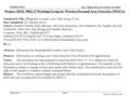 Doc.: IEEE 802.15-14-0612-01-003d Submission October 2014 Slide 1 Project: IEEE P802.15 Working Group for Wireless Personal Area Networks (WPANs) Submission.