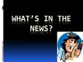 When the dog bites a man, that’s not news, because it happens so often. But if the man bites a dog, THAT IS NEWS! John B. Bogart, a journalist.