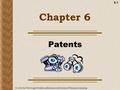 6.1 Chapter 6 Patents © 2003 by West Legal Studies in Business/A Division of Thomson Learning.