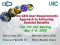 Earth Sciences Sector Canada Centre for Remote Sensing The GEO User Requirements Approach to Achieving Societal Benefits Gary J. Foley, USA Francesco Pignotelli,