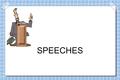 SPEECHES. WHAT IS A SPEECH? Writing for public speaking isn't so different from other types of writing.  ENGAGE THE AUDIENCE'S ATTENTION  CONVEY IDEAS.