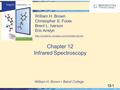 12-1 William H. Brown Beloit College William H. Brown Christopher S. Foote Brent L. Iverson Eric Anslyn  Chapter.