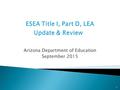 Arizona Department of Education September 2015 1.