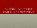 Background to the Civil Rights Movement. Emancipation Proclamation Issued by President Abraham Lincoln on January 1, 1863Issued by President Abraham Lincoln.