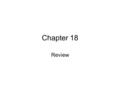 Chapter 18 Review. Organisms are divided into three groups, based on how they get energy: Producers Consumers Decomposers.