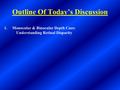 Outline Of Today’s Discussion 1.Monocular & Binocular Depth Cues: Understanding Retinal Disparity.