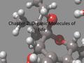 Chapter 2: Organic Molecules of Life. Biochemistry and Matter Biochemistry is the study of the chemical building blocks that make up living things. Matter: