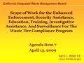 California Integrated Waste Management Board Scope of Work for the Enhanced Enforcement, Security Assistance, Education, Training, Investigative Assistance,