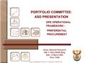 PUBLIC ENTERPRISES PORTFOLIO COMMITTEE 13 MARCH 2002 PORTFOLIO COMMITTEE: ASD PRESENTATION Venue: National Parliament S26 1 st Floor NCOP Wing Date: 13.