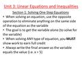 Unit 3: Linear Equations and Inequalities Section 1: Solving One-Step Equations When solving an equation, use the opposite operation to eliminate anything.