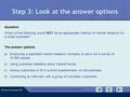 © Pearson Education 2010 Edexcel GCSE Business Unit 1 Exam Preparation Step 3: Look at the answer options Question Which of the following would NOT be.