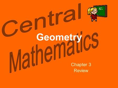 Geometry Chapter 3 Review. Please select a Team. 1.Hamburgers 2.Hot Dogs 3.Brats Countdown 10.