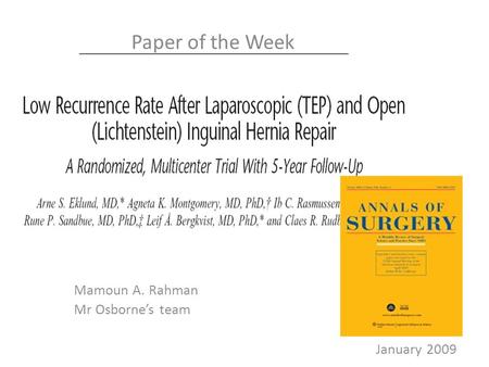 Mamoun A. Rahman Mr Osborne’s team January 2009 Paper of the Week.