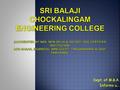 Dept. of M.B.A. Informs u...  The M.B.A admissions in Tamilnadu will be through the TANCET 2015 exam Which was conducted by Anna University.  The.