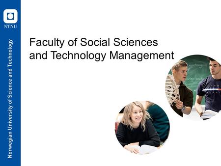 Faculty of Social Sciences and Technology Management.