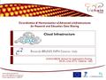 Co-ordination & Harmonisation of Advanced e-Infrastructures for Research and Education Data Sharing  Grant.