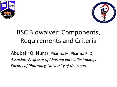 BSC Biowaiver: Components, Requirements and Criteria