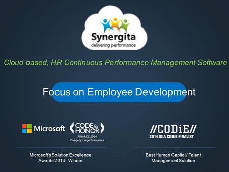 Cloud based, HR Continuous Performance Management Software Focus on Employee Development Microsoft's Solution Excellence Awards 2014 - Winner Best Human.