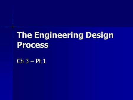 The Engineering Design Process